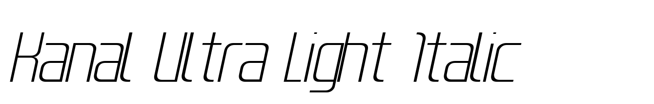 Kanal Ultra Light Italic